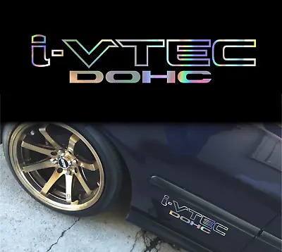 2pcs  I-VTEC DOHC Chrome Oilslick  Honda 12  (30cm) Decal Sticker Accord Civic • $13.50