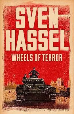 Wheels Of Terror (Sven Hassel War Clas... Hassel Sven • $19.77