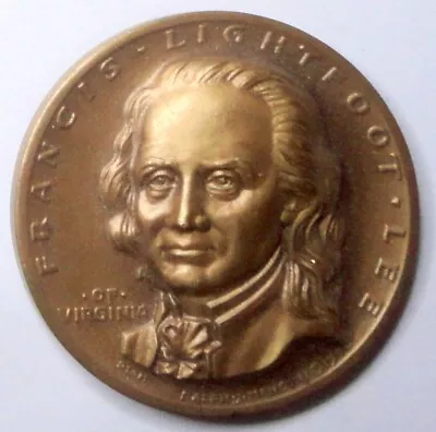 American Patriot FRANCIS LIGHTFOOT LEE Of VA Brz Medal 1.25  ~ Stony Pt. NY • $11