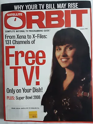 Satellite Orbit Mag Jan 1998 Lucy Lawless Xena Super Bowl 2008  Wild Feed Rare • $9.99