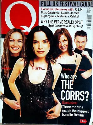 Q MAGAZINE 154 THE CORRS Beta Band THE LAs Chemical Brothers THE VERVE July 1999 • £4.50