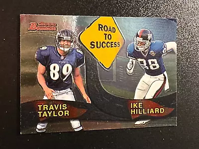 2000 Bowman Road To Success Rookie Travis Taylor Ike Hilliard #R6. Ravens Giants • $1.88