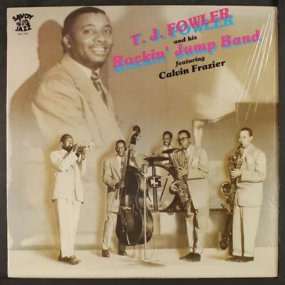 T.J. FOWLER: T.j. Fowler And His Rockin’ Jump Band Featuring Calvin Frazier 12  • $10