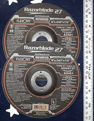 2 X Razorblade Flexovit 6”x.045”x7/8” Cut-Off Wheel Type 27  A2481    (2 Wheels) • $22.95