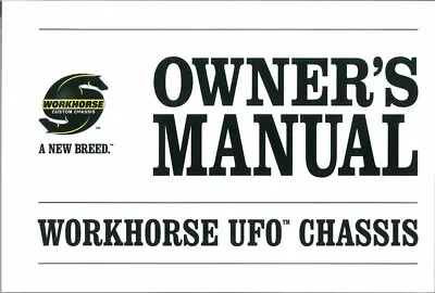 2007 2008 Workhorse UFO Chassis Owners Manual User Guide • $31.49