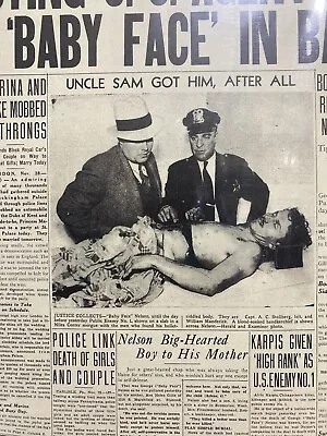 Vintage Newspaper Headline ~ Chicago Gangster Baby Face Nelson Shot Killed  1934 • $14.49