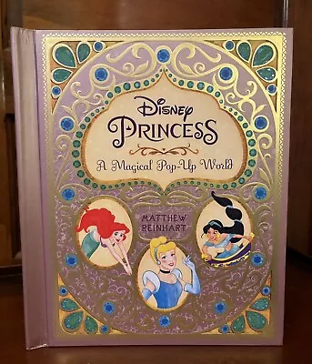 Disney Princess: A Magical Pop-Up World By Matthew Reinhart Hardcover Book- Used • $46