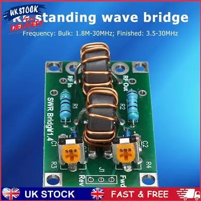 3.5-30MHz RF SWR Stand Wave Ratio Bridge Radio Frequency Kit (Complete Set) • £10.39