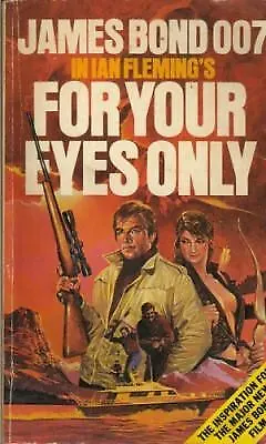 For Your Eyes Only By Fleming Ian • $7.39