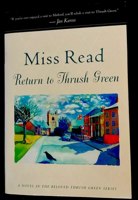 $8 • Buy Thrush Green Series #5.  Return To Thrush Green. Miss Read (2002)