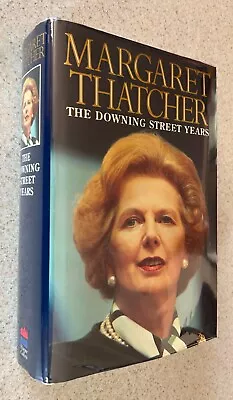 Margaret THATCHER -- Downing Street Years -- 1993 SIGNED 1st Edition Hardcover • $84.99