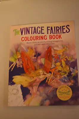 The Vintage Fairies Colouring Book More Than 40 Images Paperback 2021 • £6.99