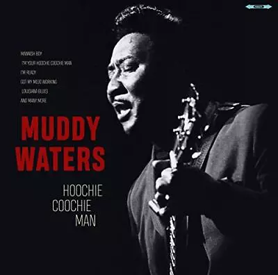 Muddy Waters - Hoochie Coochie Man  [VINYL] • £14.40