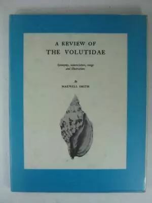 1942 Antique Book A Review Of The Volutidae By Maxwell Smith • $11