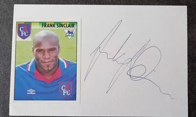 FRANK SINCLAIR CHELSEA ORIGINAL HAND Signed AUTOGRAPH CARD & MERLIN STICKER • £0.99