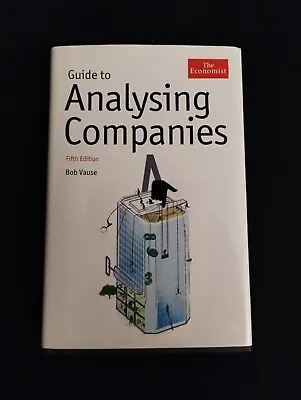 The Economist Guide To Analysing Companies Vause Bob Used; Good Book • $0.99