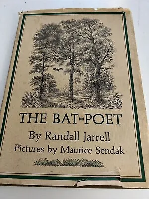 The Bat-Poet By Randall Jarrell - 1965 - 1st Ed 2nd Prtg  HC Book W DJ Sendak • $18.75