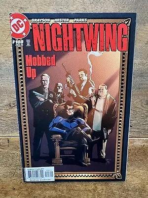 Nightwing 108 2005 • Mobbed Up • Combined Shipping • $2.99