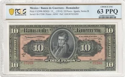 Mexico Banco De Guerrero P#S299b M362r 19__ (1914) 10 Pesos PCGS Ch. UNC 63 PPQ • $90