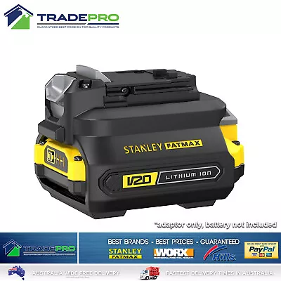$37 • Buy Stanley® Fatmax 18V V20 Battery Adaptor For Old Tools To New Batteries