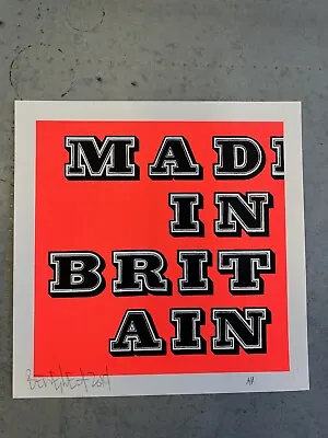 £135 • Buy Ben Eine - Mad In Britain - Limited Edition - Artist Proof