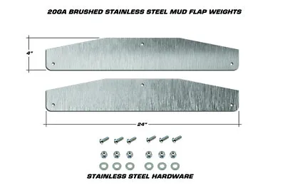 2pc Universal Brushed Stainless Steel Mud Flap Bottom Plate Weights 4  X 24  • $59.95