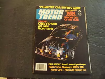 Motor Trend Apr 1979 Honda; Mustang; BMW 320i ID:62212 • $10