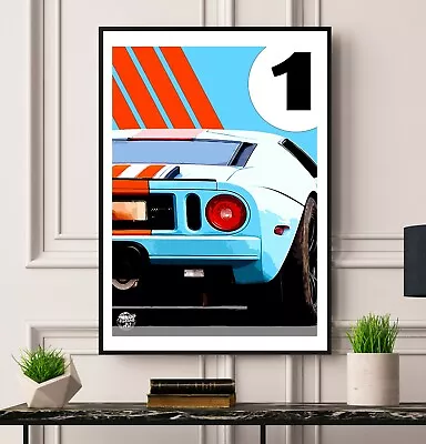 Ford GT Print - GT40 Wall Art 40 Artwork Poster Gift Le Mans 24 Gulf Racing Pop • £39.20