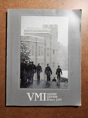 Virginia Military Institute VMI Alumni Review Winter 1995 • $25