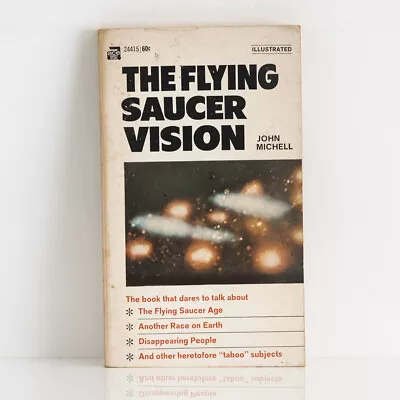 THE FLYING SAUCER VISION John Michell - Undated (1967) US Ace Star UFO Abduction • £12