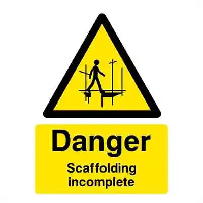 £39.40 • Buy Scaffolding Incomplete Sign
