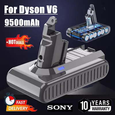 9500mAh Battery For Dyson V6 DC58 DC59 DC61 DC62 Animal SV09 Slim Trigger SONY • $34.99