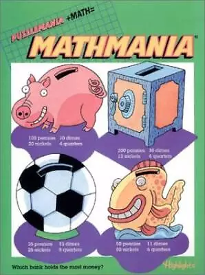 Mathmania (Book 4) - Paperback By Highlights For Children - GOOD • $4.39