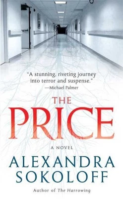 $10.44 • Buy The Price By Alexandra Sokoloff. 9780312357504