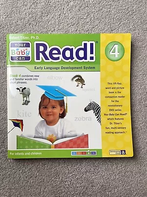 Your Baby Can Read! Early Language Development Book Volume 4 Like New • £35