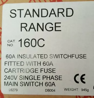 £49.79 • Buy WYLEX 160C INSULATED 60a SWITCH FUSE WITH 60a FUSE