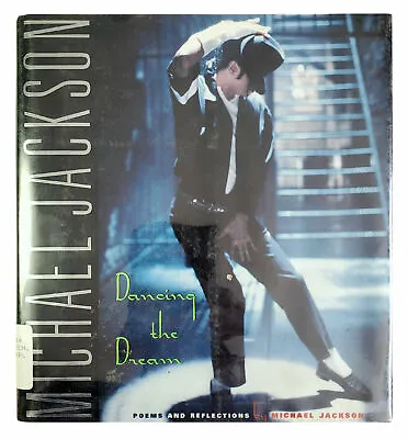 Michael Jackson Dancing The Dream Hardcover Book Poems Reflections 1992 1st Edit • $9.98