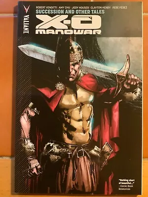 Valiant Entertainment - X-O MANOWAR VOL 13: SUCCESSION AND OTHER TALES TPB (X-0) • £6.99