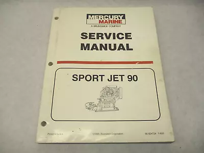 90-824724 1993-94 Mercury Marine Outboard Service Repair Manual For Sport Jet 90 • $39.67