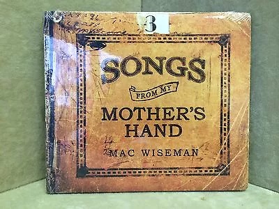 Mac Wiseman - Songs From My Mother's Hand CD -NEW SEALED • $12