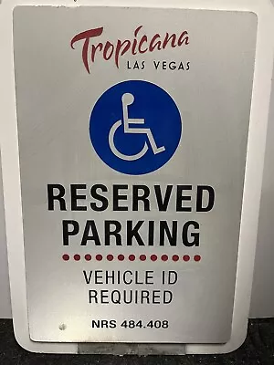 Rare Tropicana Las Vegas Handicap Parking Signs • $120