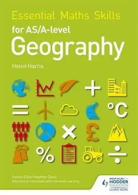 Essential Maths Skills For AS/A-level Geography • £3.01