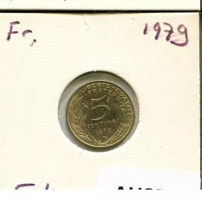 5 CENTIMES 1979 FRANCE Coin #AU858C • $1.46