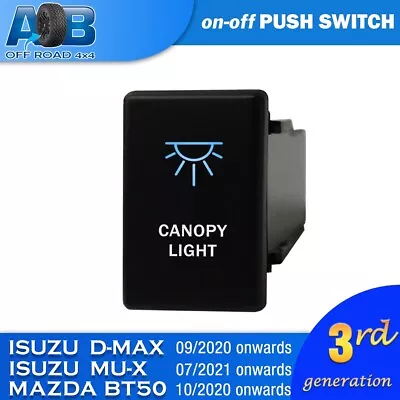 Push Switch I4B14BW CANOPY LIGHT On-off For Isuzu D-Max MU-X MAZDA BT50 BT-50 • $26