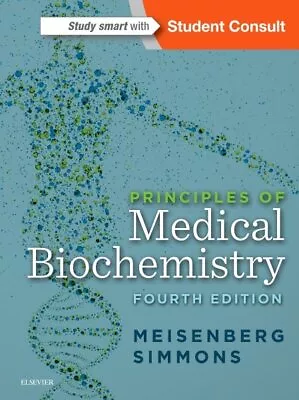 Principles Of Medical Biochemistry Paperback By Meisenberg Gerhard Ph.D.; ... • $74.08