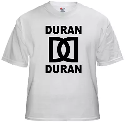 Tee Shirt New Unisex New Wave Legends DURAN DURAN Logo On Quality Cotton T Shirt • $29.71