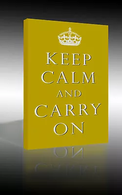 Mustard Yellow Keep Calm And Carry On Quote Canvas Wall Art Picture Print • £12.95