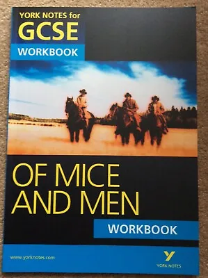 York Notes GCSE Of Mice And Men Workbook • £2