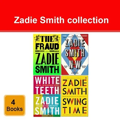 Zadie Smith Collection 4 Books Set The Fraud N-w White Teeth Swing Time • £39.99