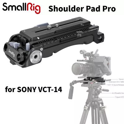 SmallRig QR Shoulder Plate For Sony VCT-14 Tripod Adapter With Rosettes - 2837 • $199